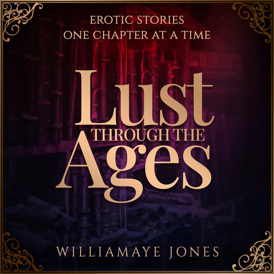 Lust Through the Ages