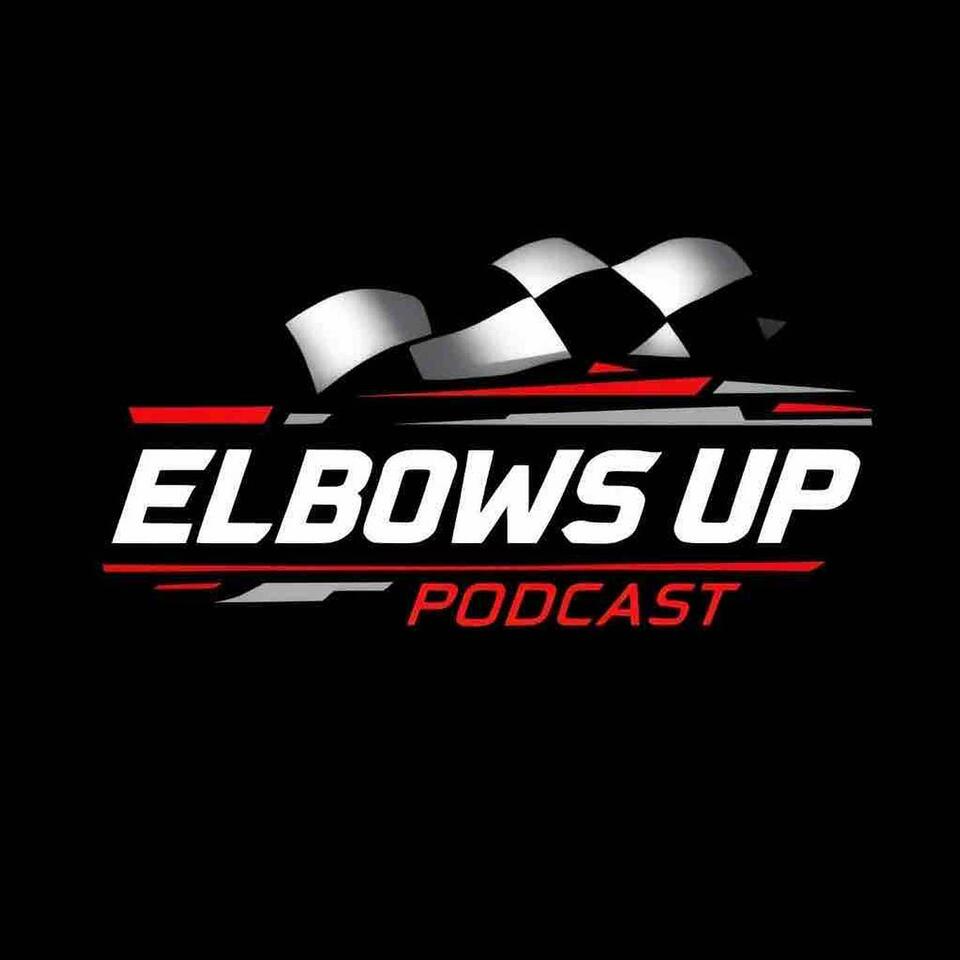 Elbows Up - Dirt Kart Podcast