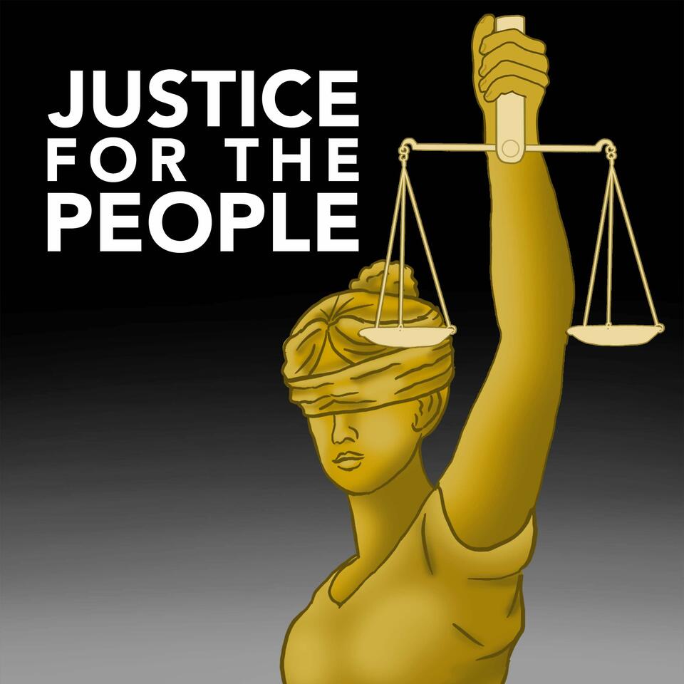 Justice For The People