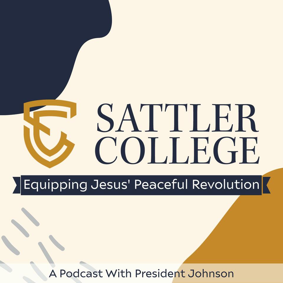 The Sattler College Podcast