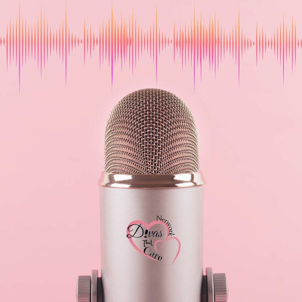 Divas That Care Network