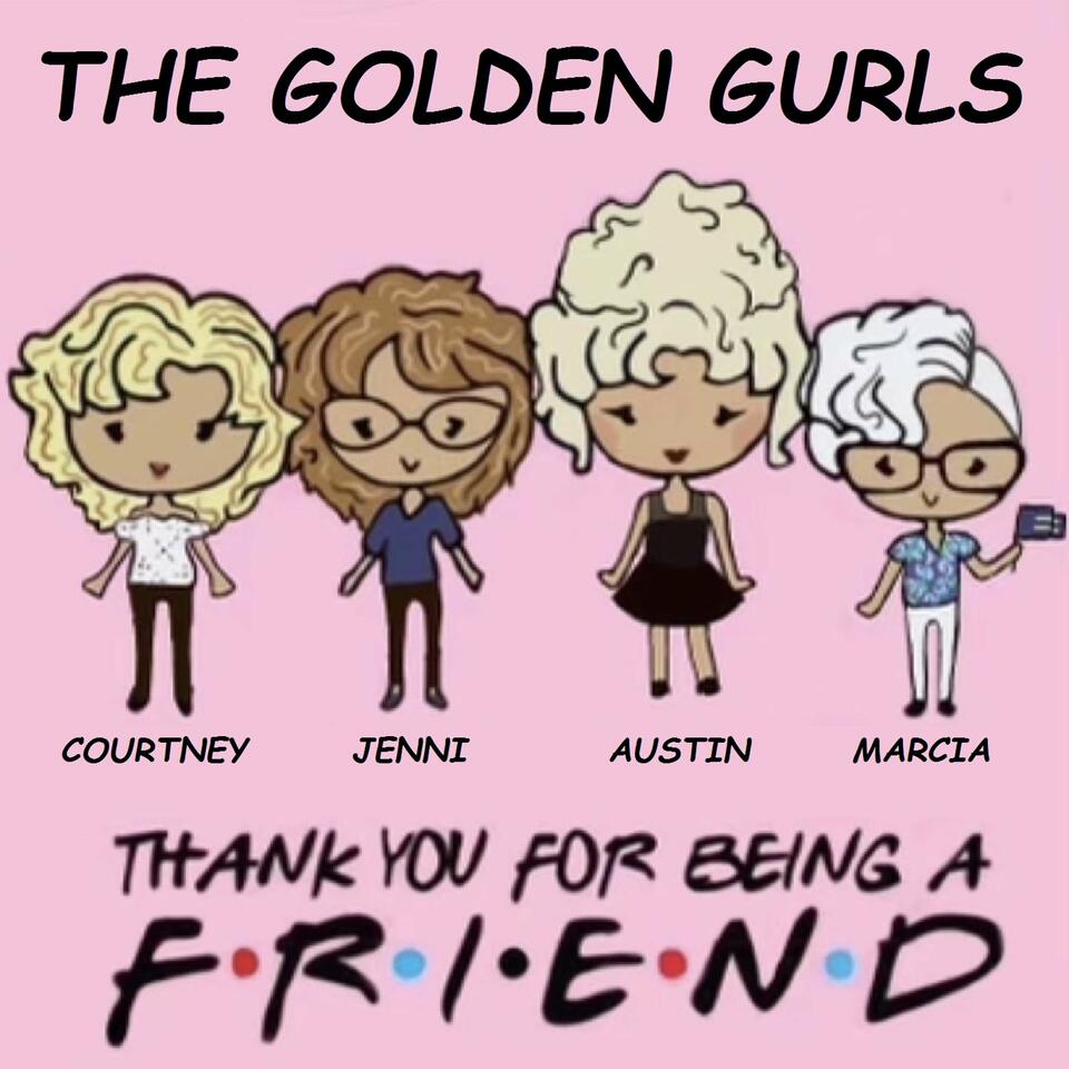 The Golden Gurls