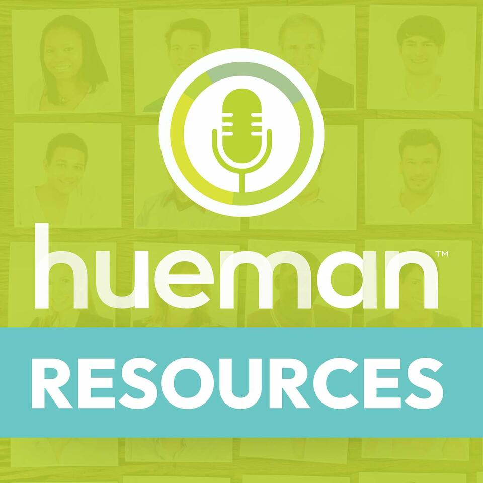 Hueman Resources Podcast Channel