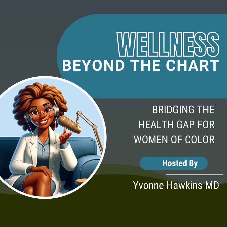 Wellness Beyond the Chart