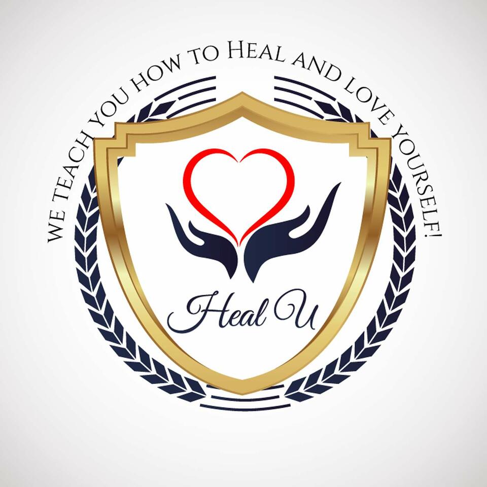 Heal “U” Podcast