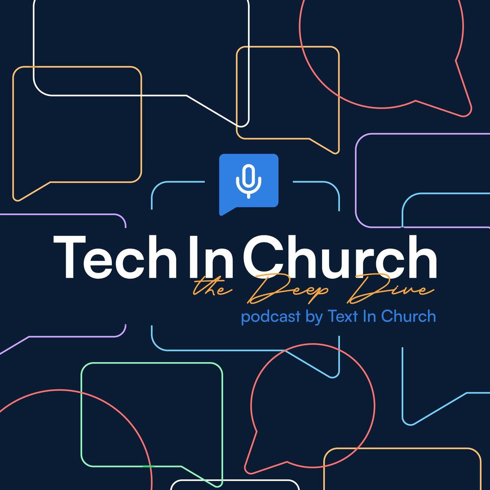 Tech In Church Podcast