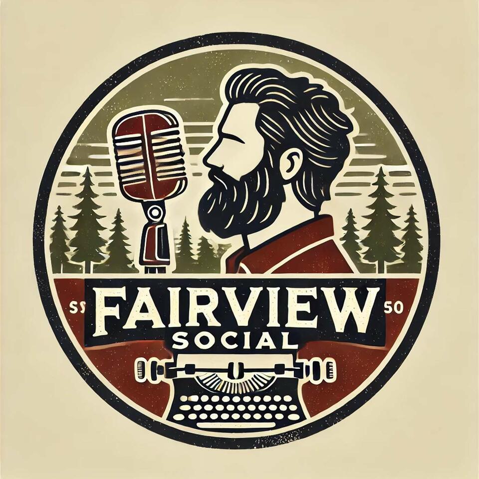 The Fairview Social Podcast