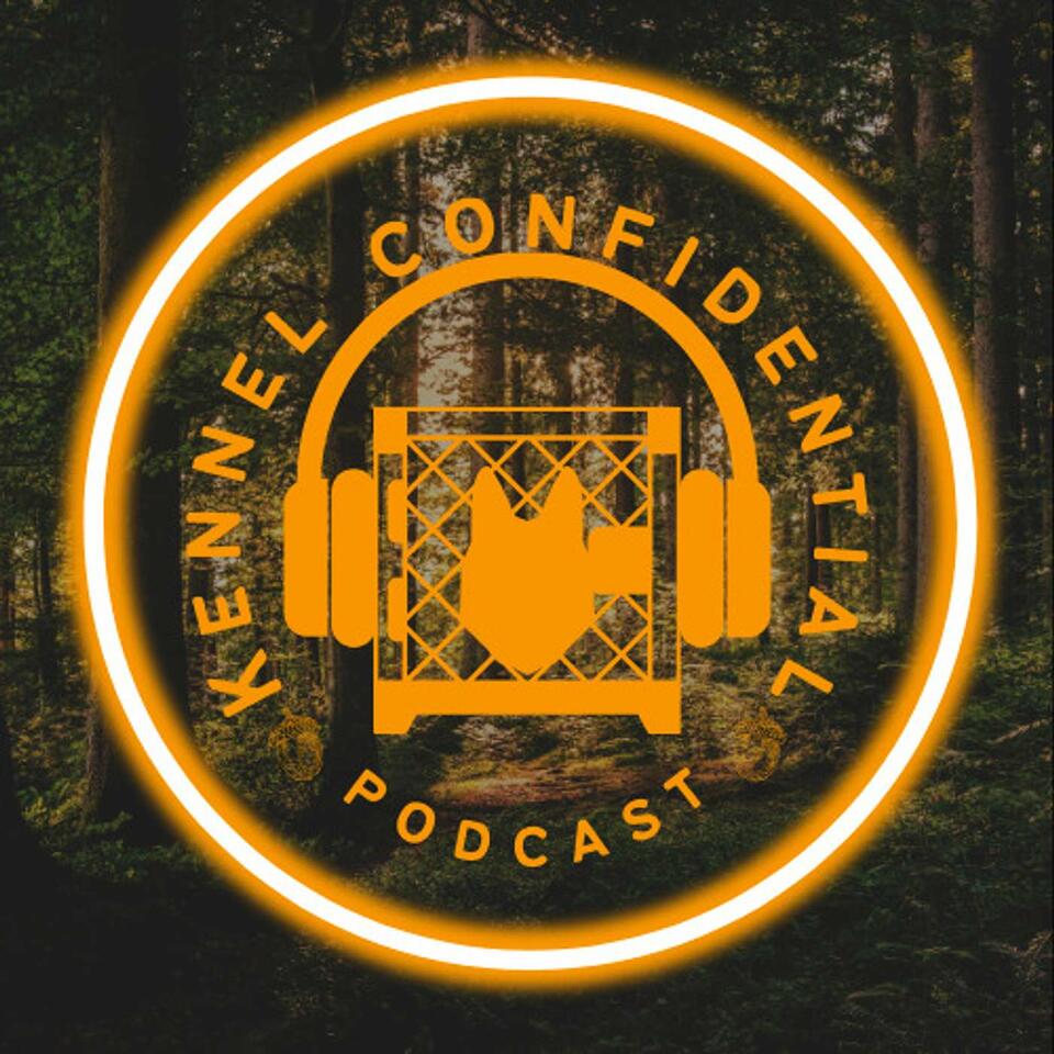 Kennel Confidential's Podcast