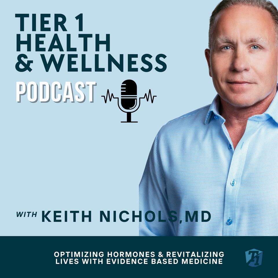 Tier 1 Health and Wellness Podcast