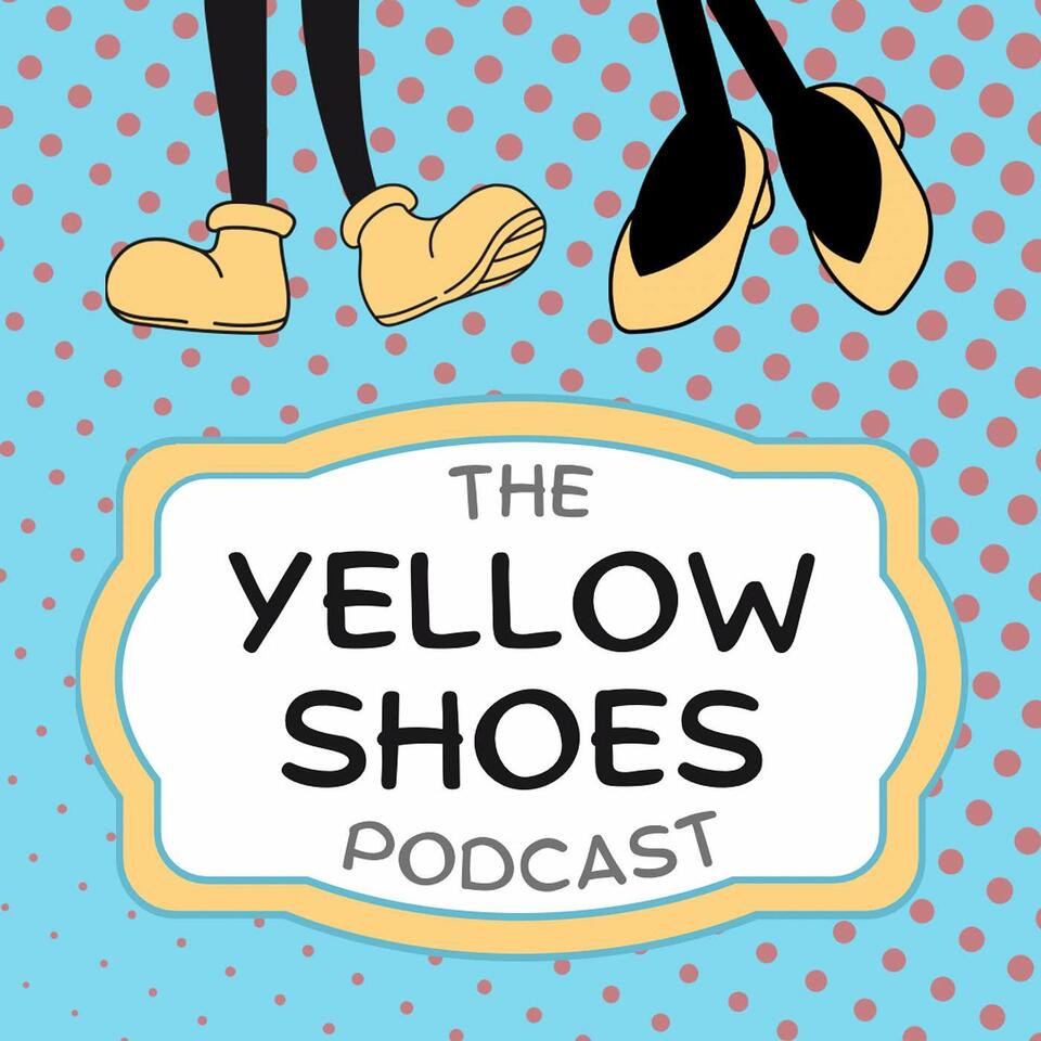 Yellow Shoes Podcast