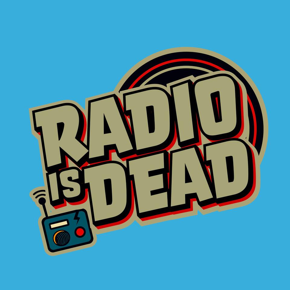 Radio is Dead