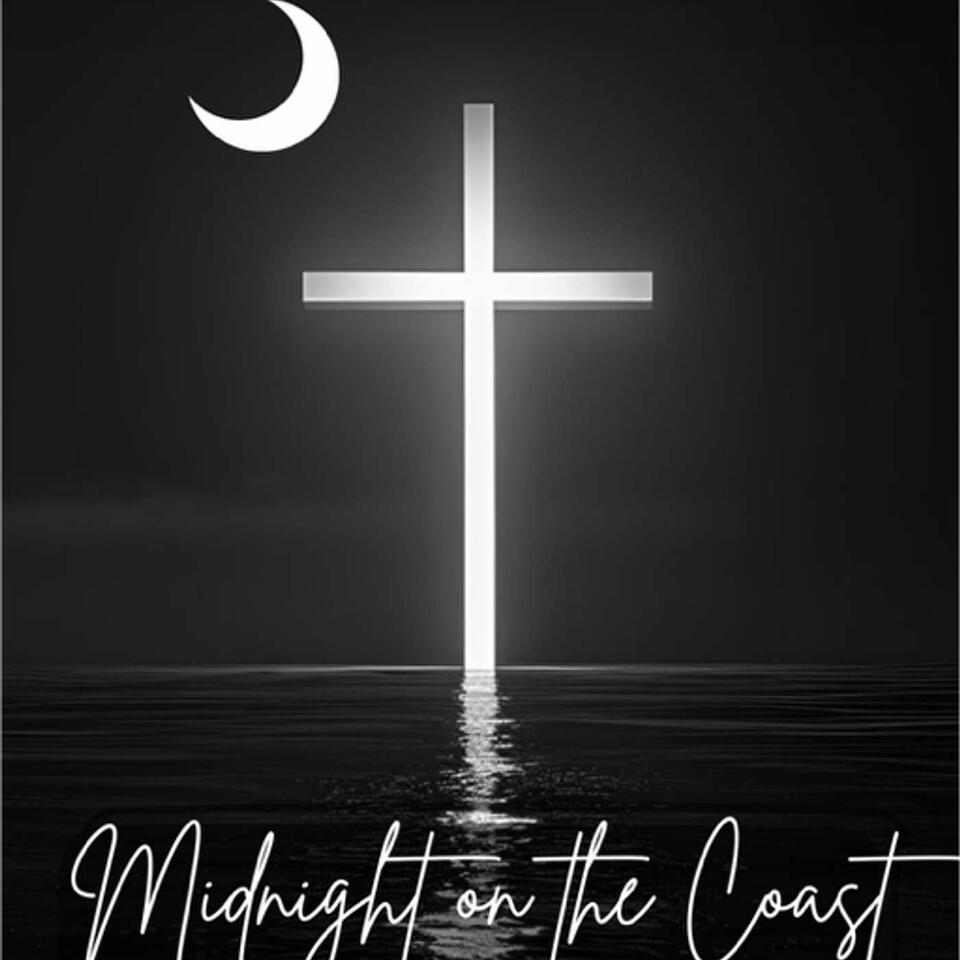 Midnight on the Coast: Biblical Prophecy and Current Events