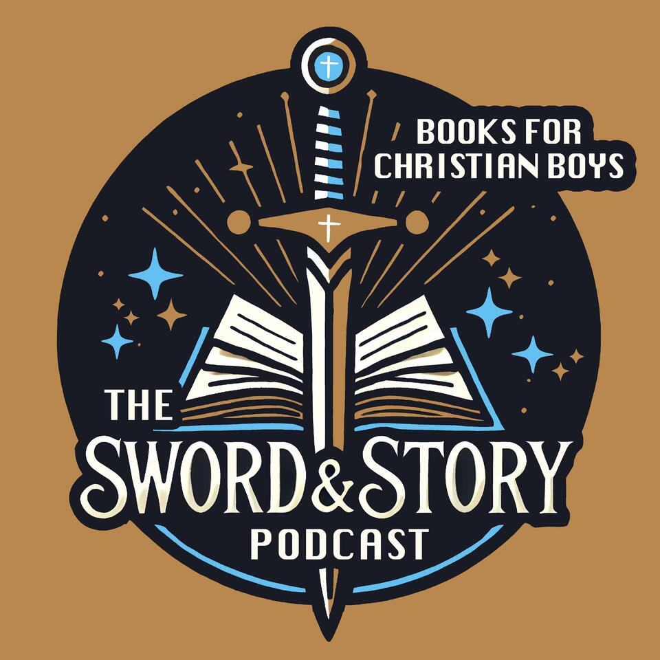 The Sword and Story Podcast