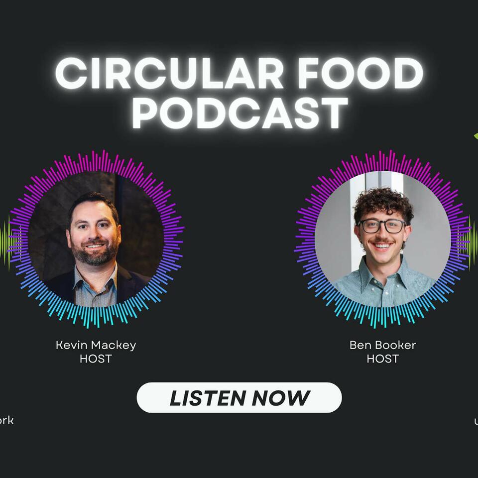 Circular Food Podcast