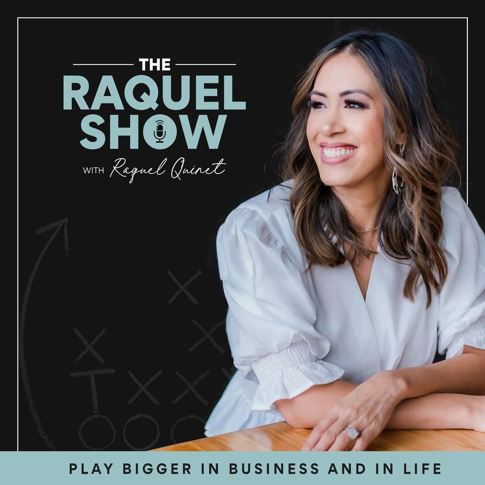 Play Bigger in Real Estate with Raquel Q.