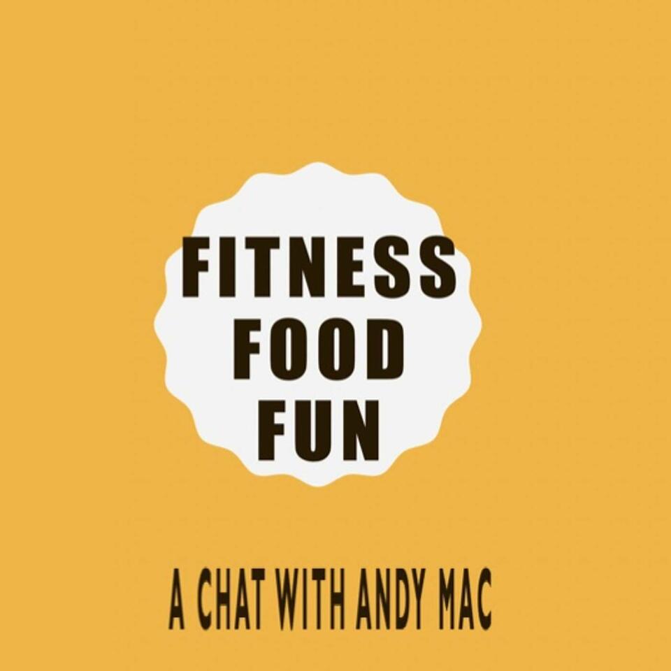 Fitness, Food, Fun