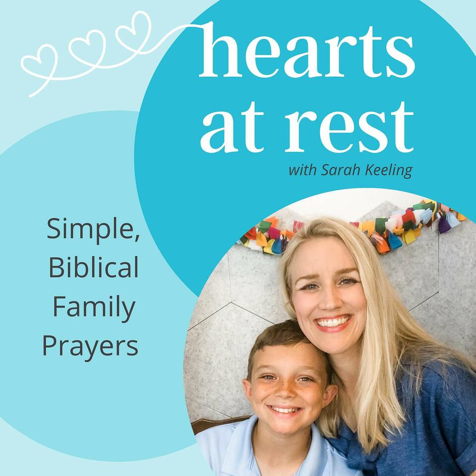 Hearts at Rest with Sarah Keeling