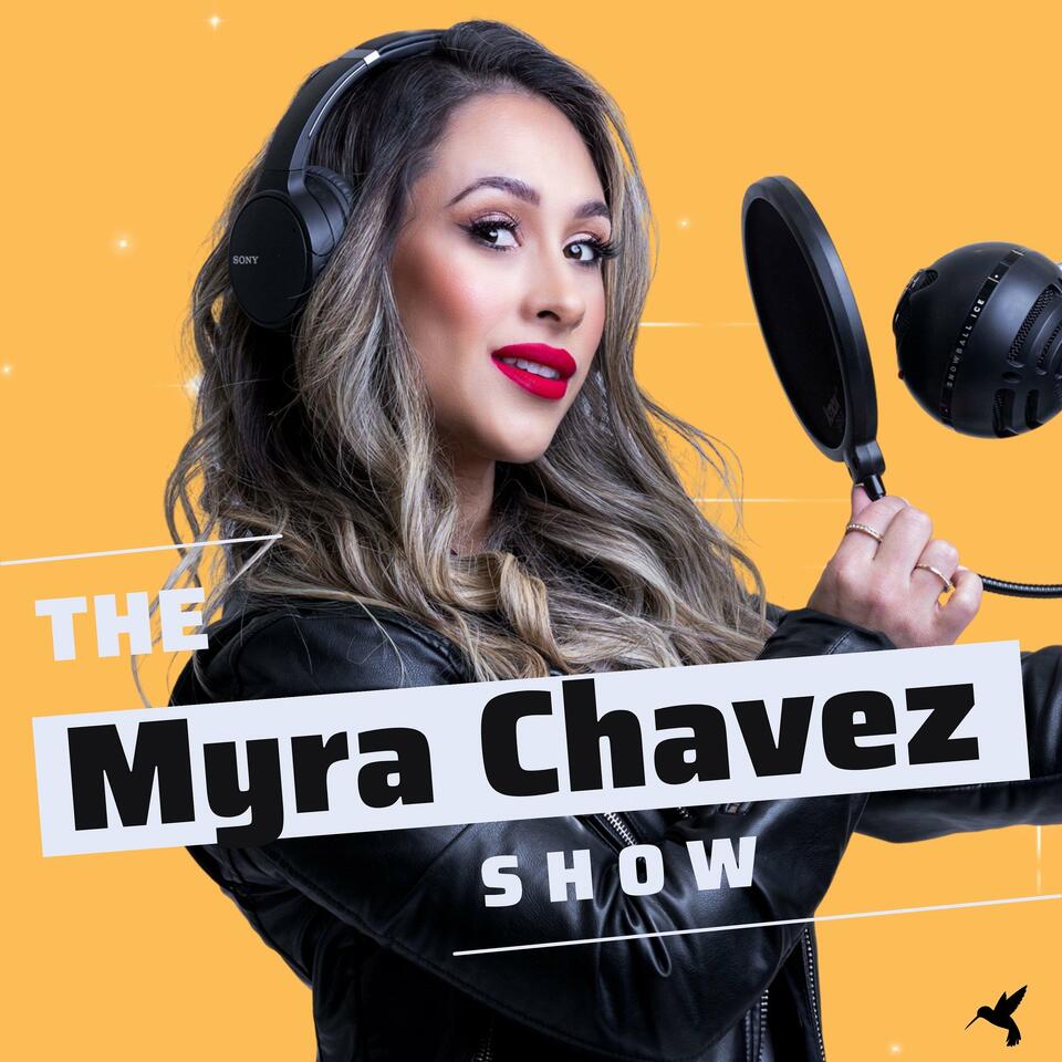 The Myra Chavez Show