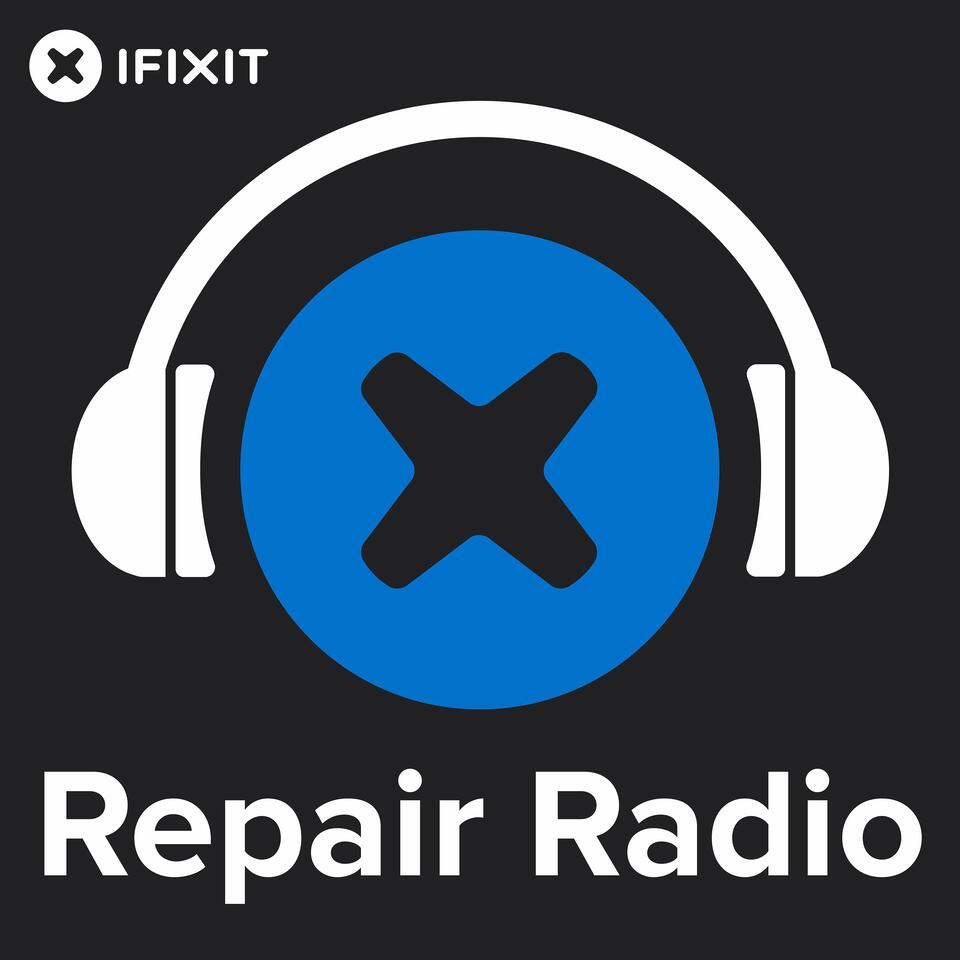 Repair Radio: The Official iFixit Podcast