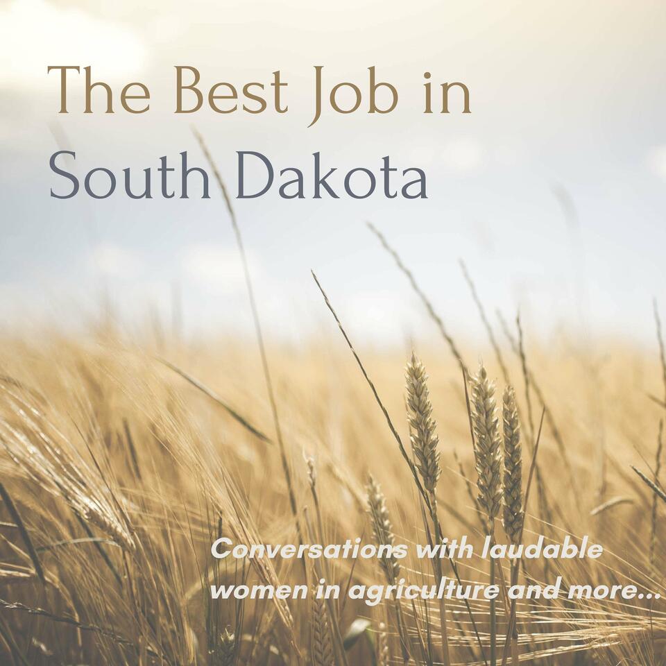 The Best Job in South Dakota