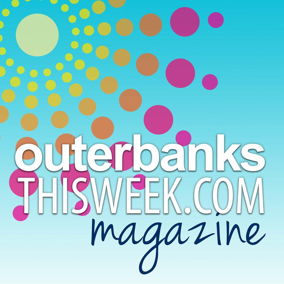 OuterBanksThisWeek.com Magazine