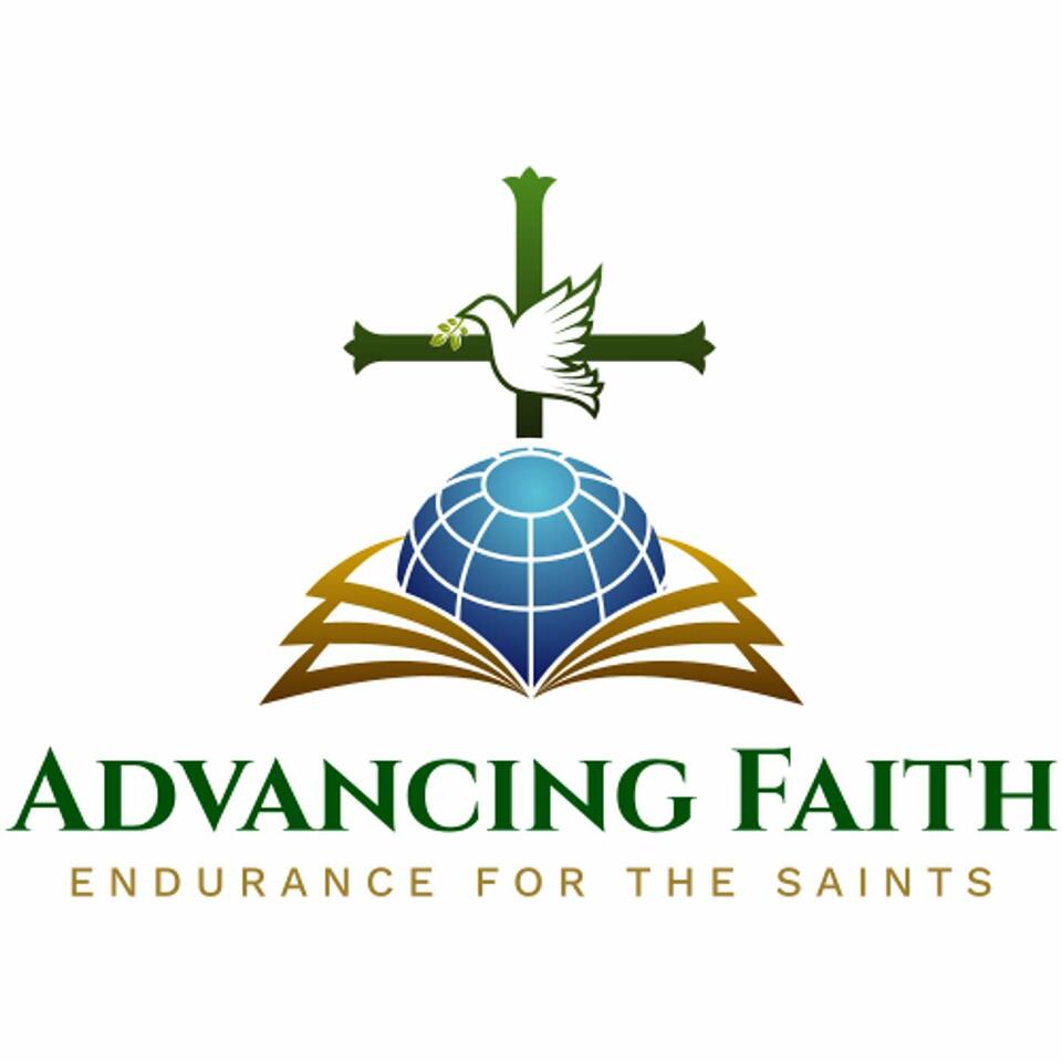 Advancing Faith Podcast