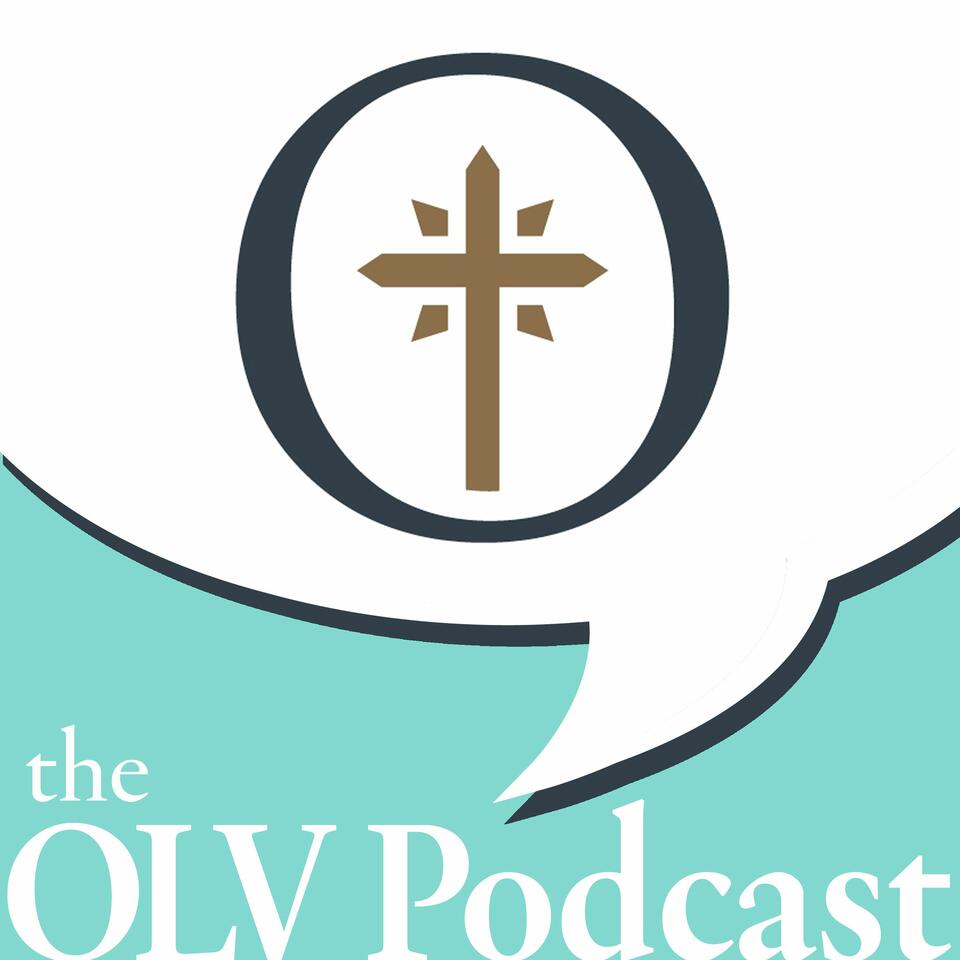 The OLV Podcast with Father David