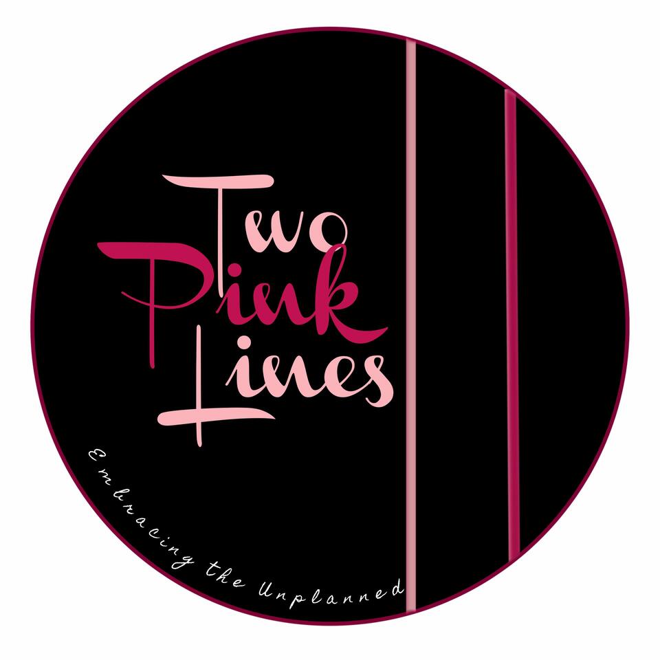Two Pink Lines Pod
