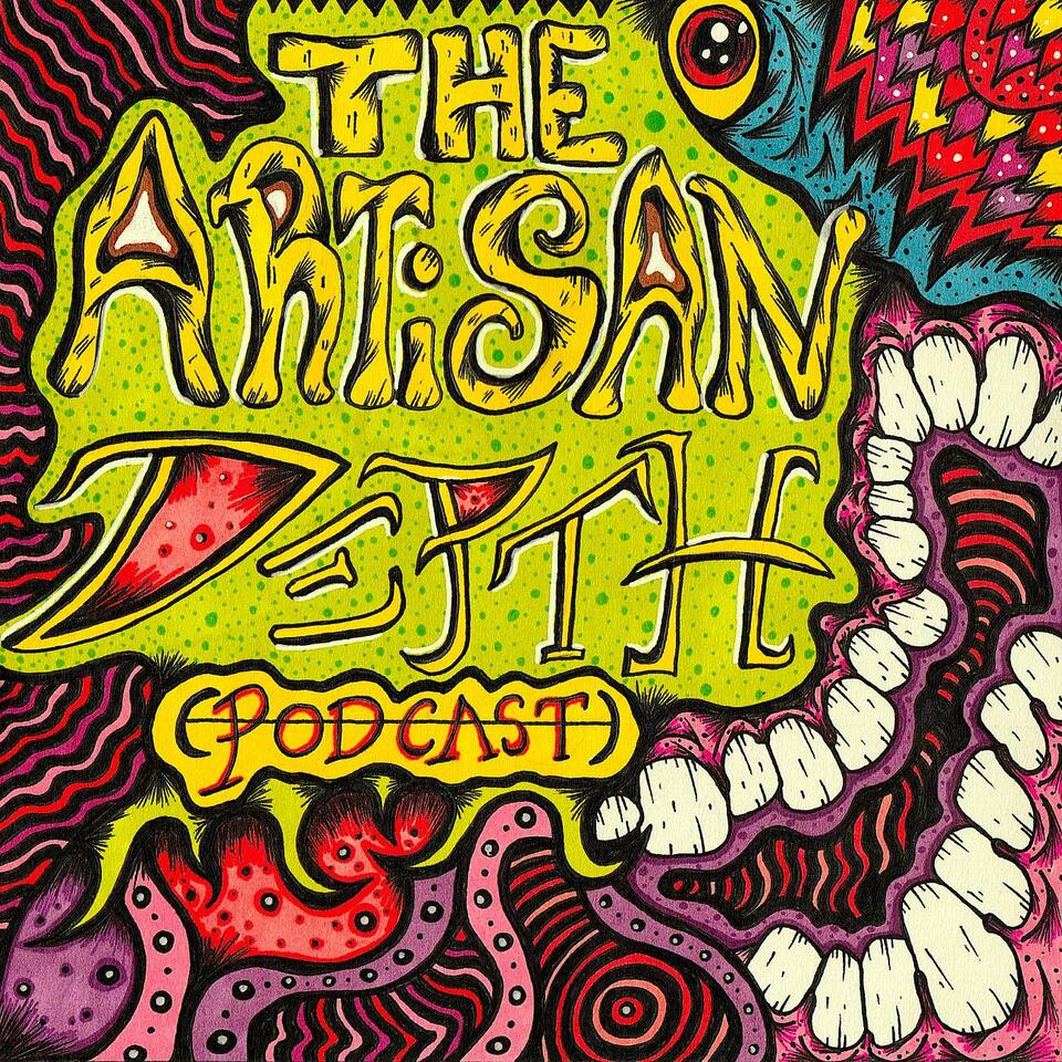 The Artisan Depth Podcast