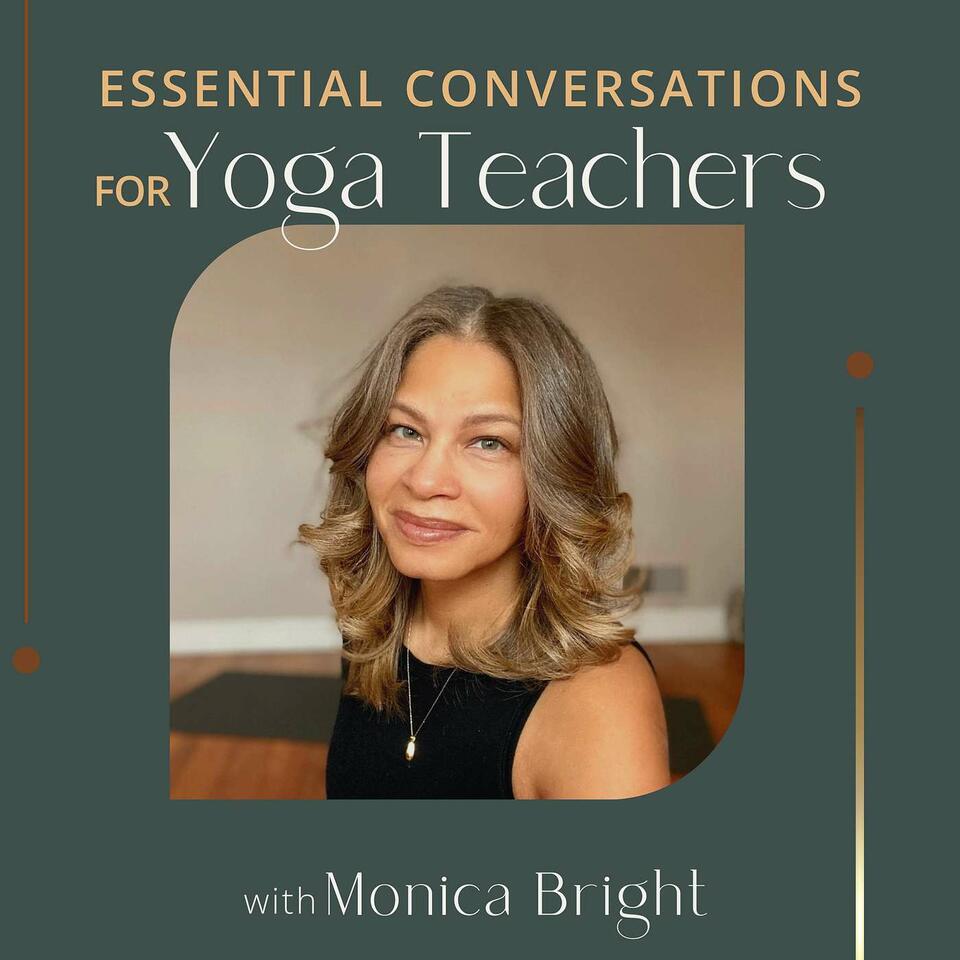 Essential Conversations for Yoga Teachers
