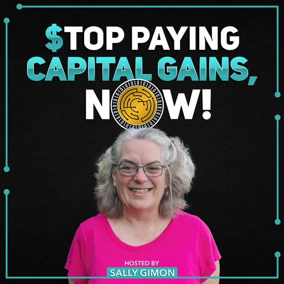 Stop Paying Capital Gains, NOW!