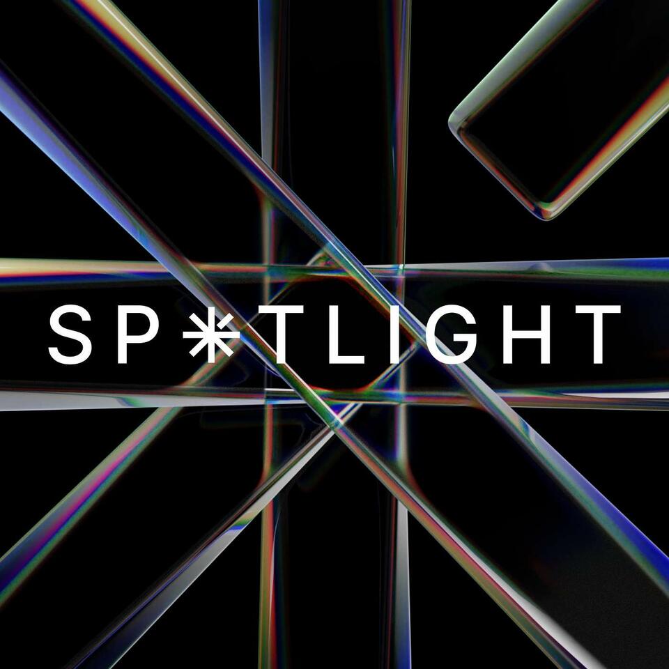 Spotlight Podcast