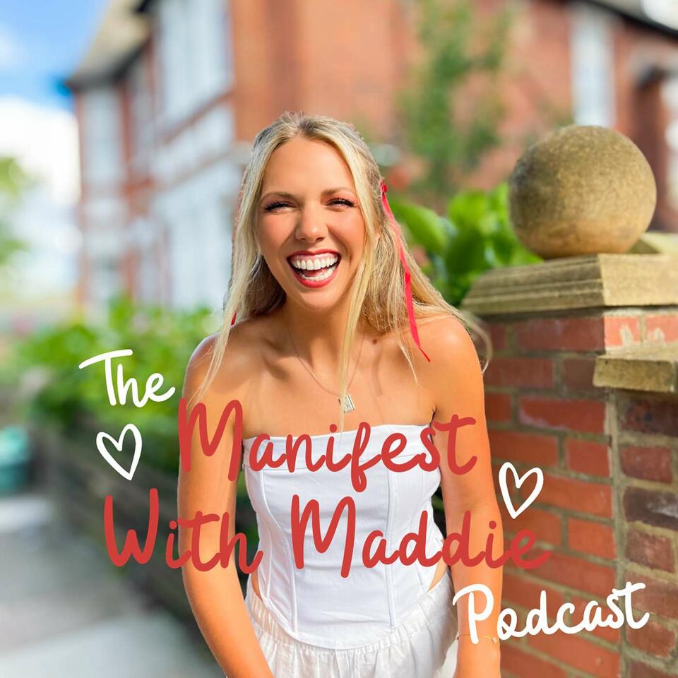 Manifest With Maddie