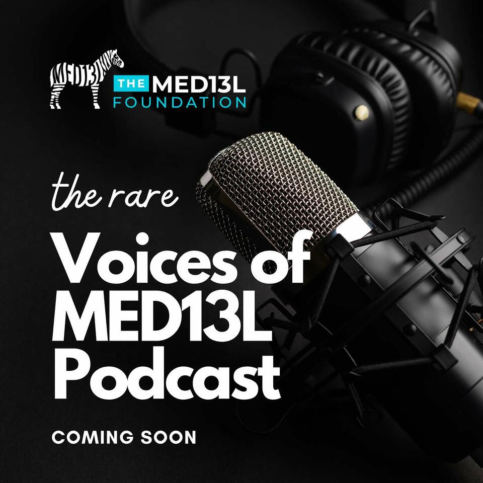 The Voices of MED13L