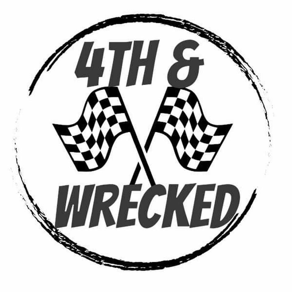 4th and Wrecked