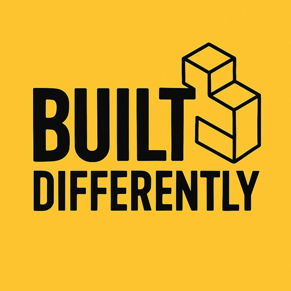 Built Differently