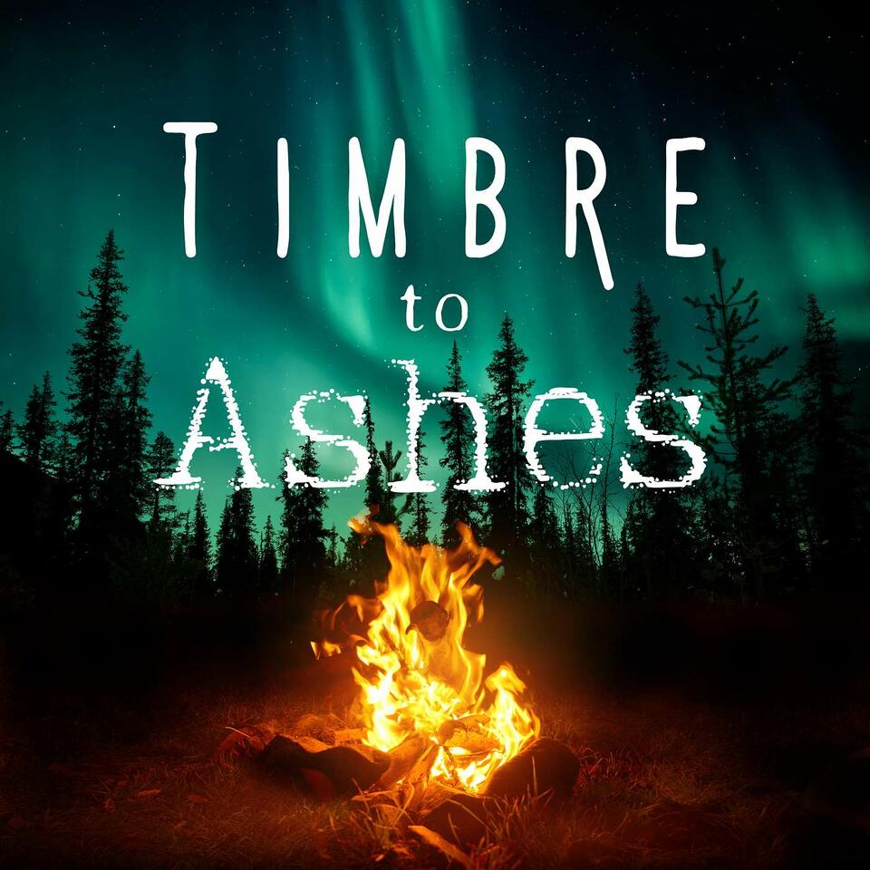 Timbre to Ashes Podcast