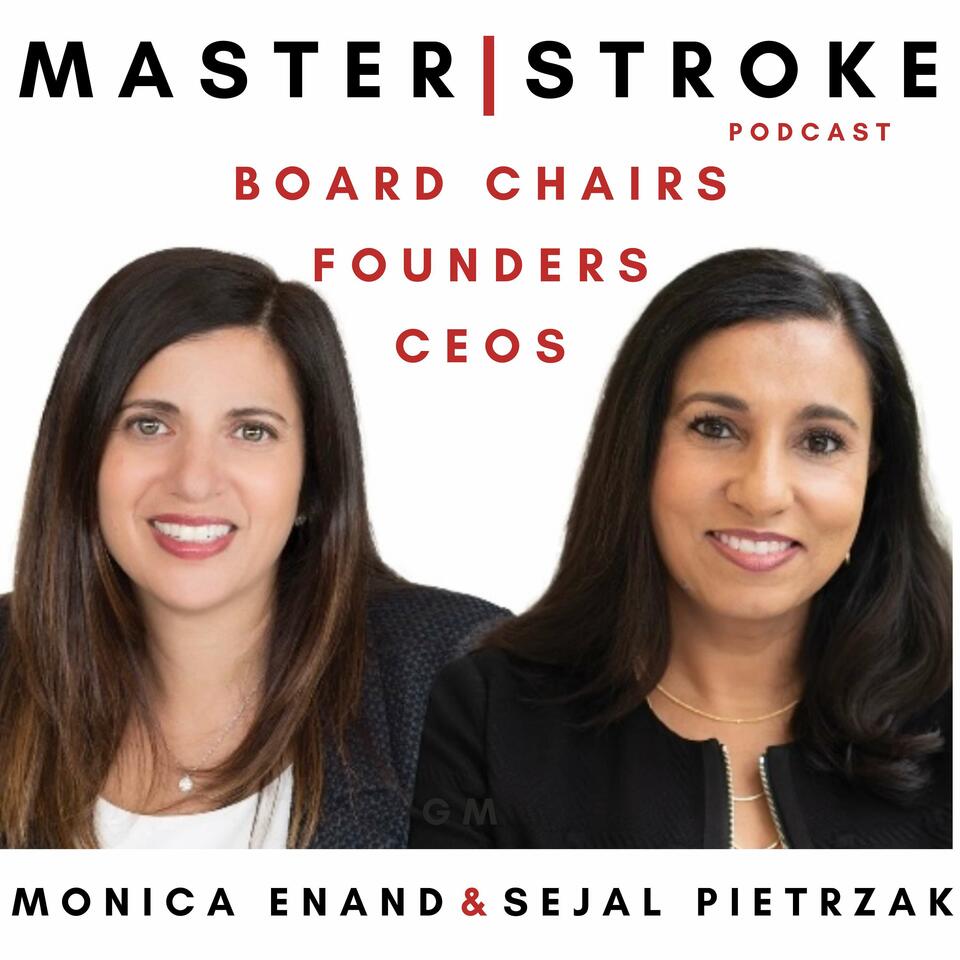 MasterStroke with Monica Enand & Sejal Pietrzak