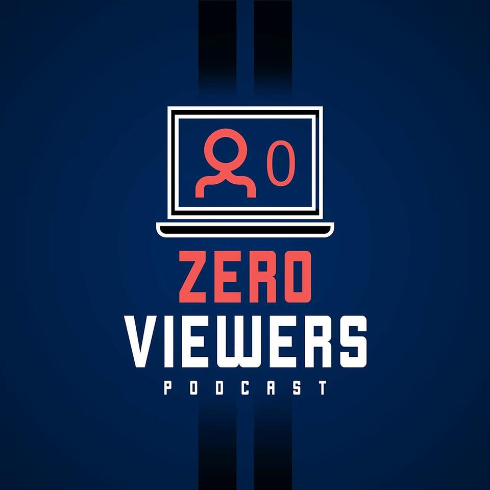 Zero Viewers