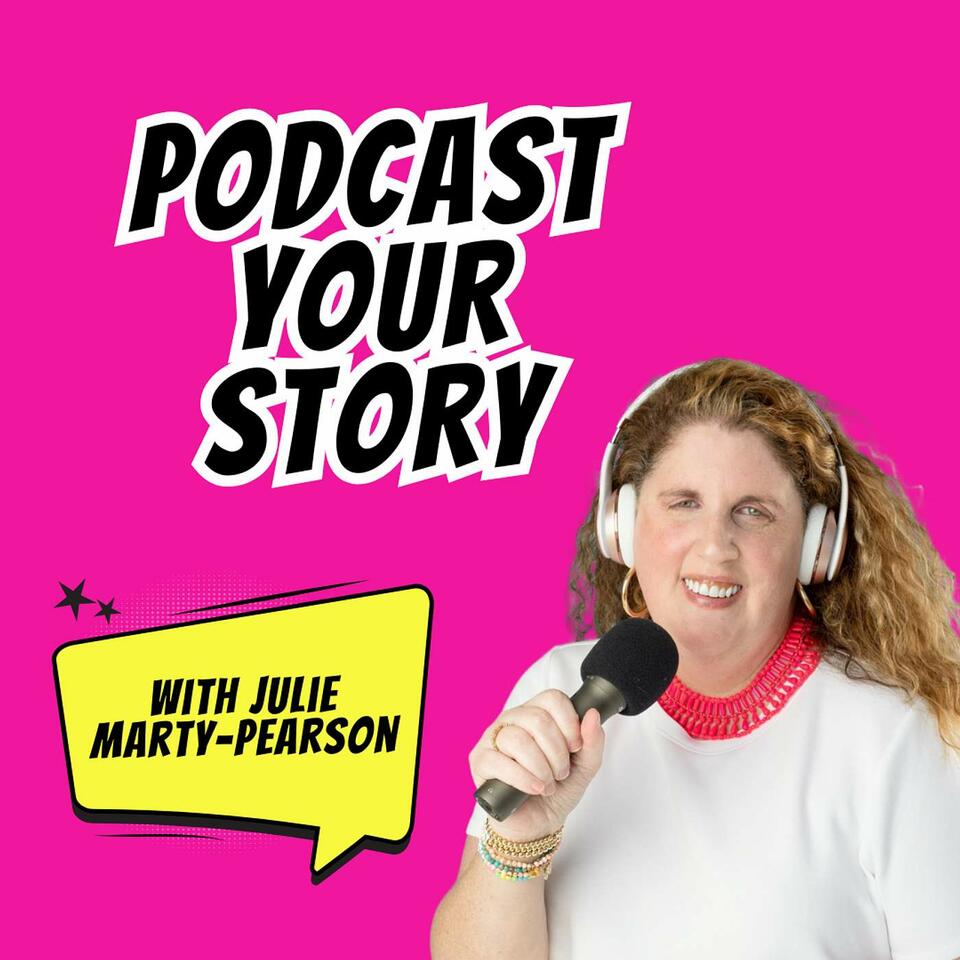 Podcast Your Story
