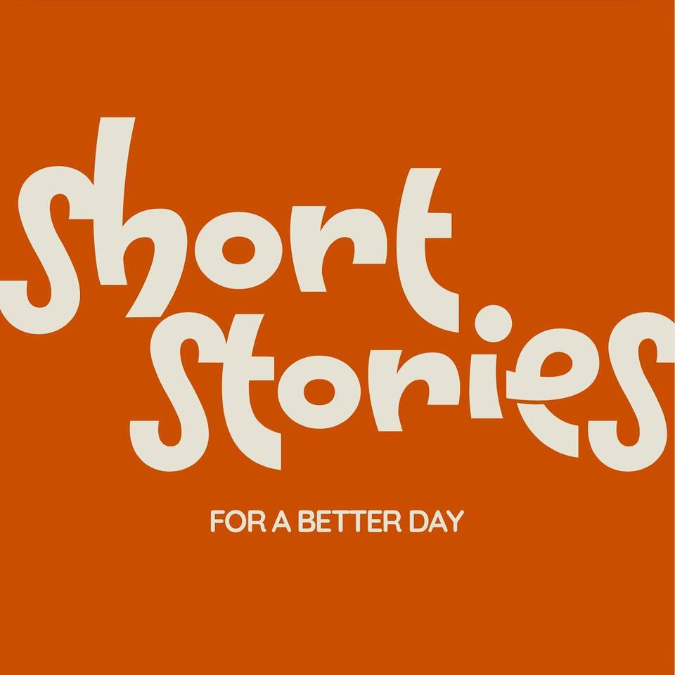 Short Stories for a Better Day