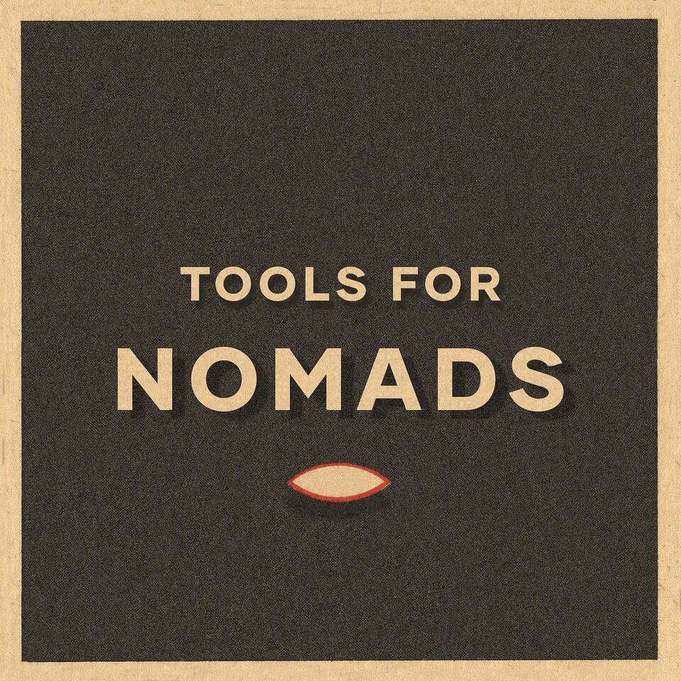 Tools For Nomads