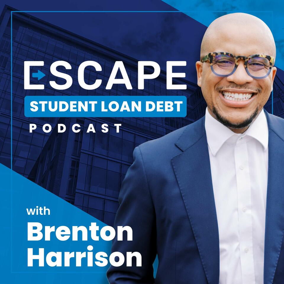 Escape Student Loan Debt Podcast