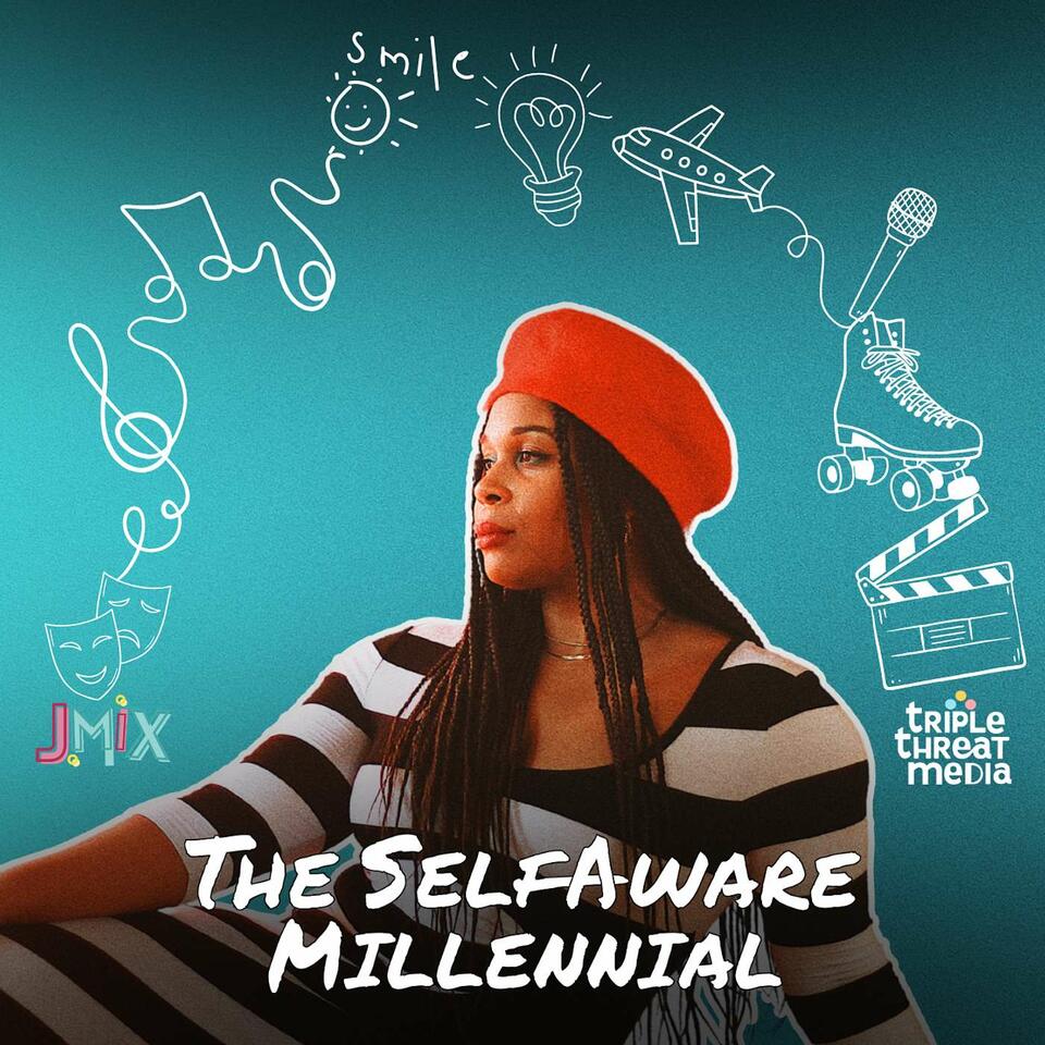 The Self-Aware Millennial
