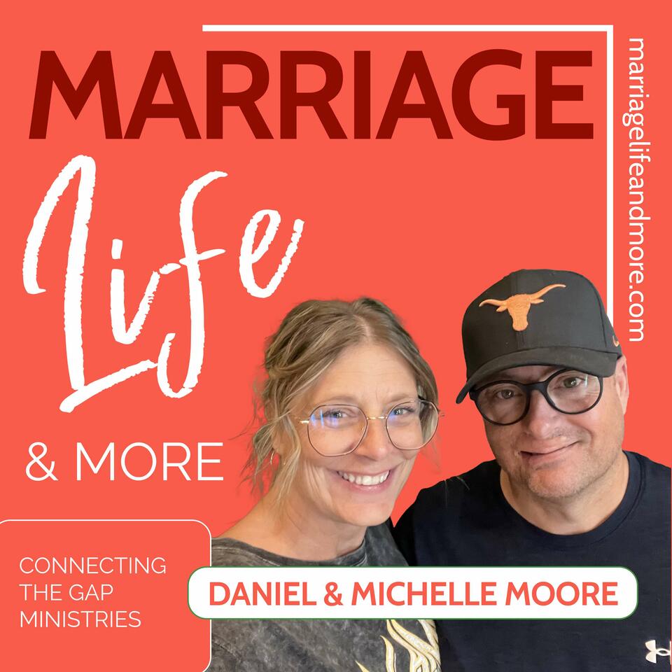 Marriage Life and More
