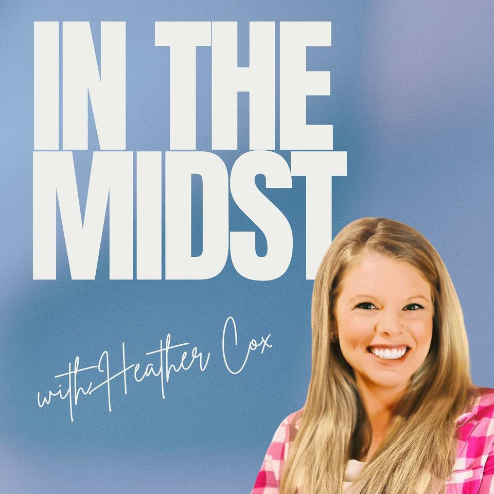 In The Midst