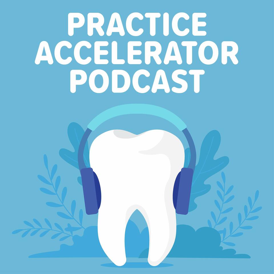 Practice Accelerator Podcast