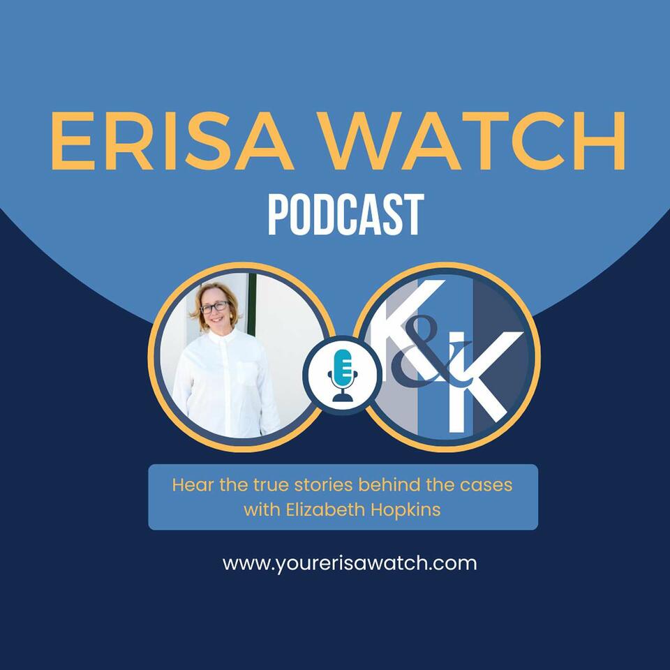ERISA Watch with Elizabeth Hopkins