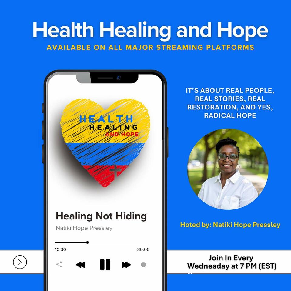 Health Healing and Hope