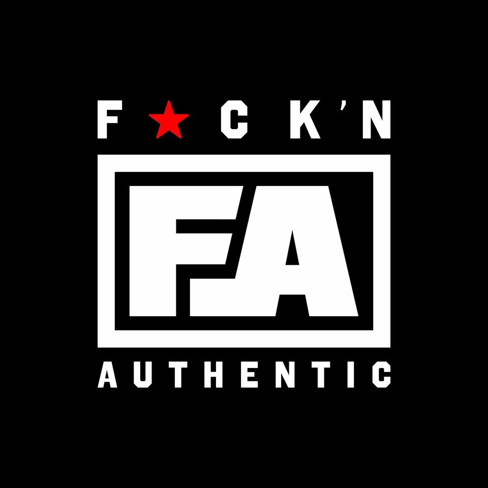 F*CK'N AUTHENTIC